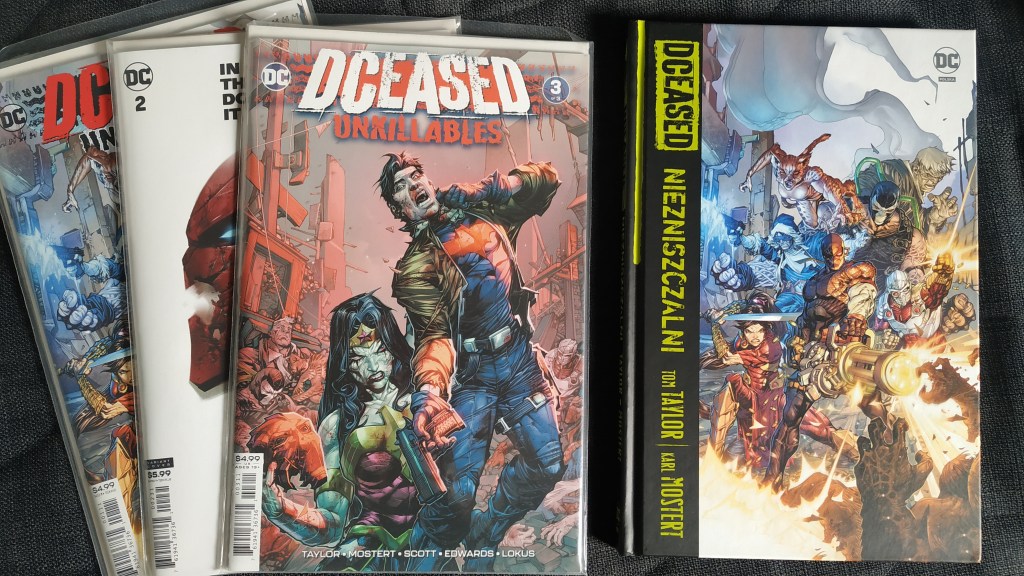 Original American comics - DCeased Unkillables in single issues and DCeased Niezniszczalni in a hardback collected edition.